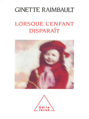cover image of Lorsque l'enfant disparaît